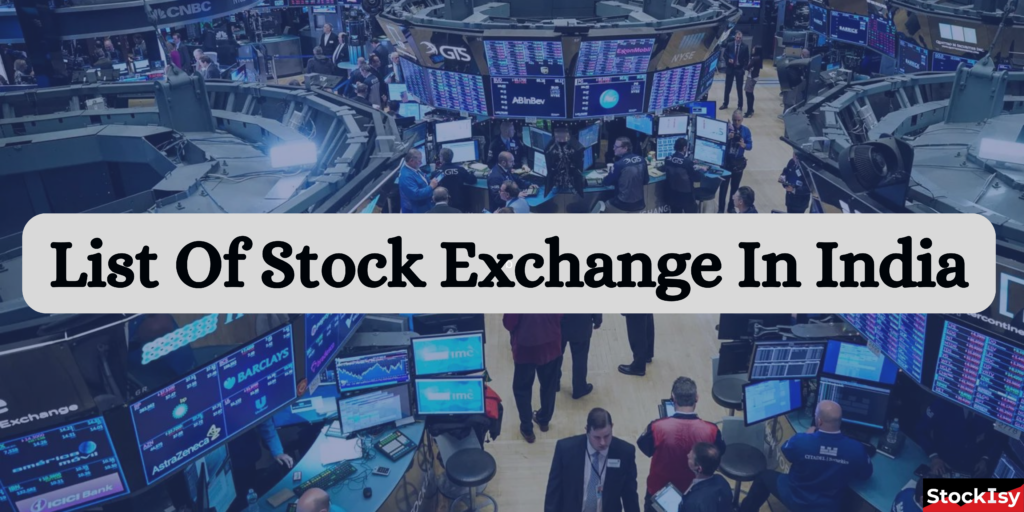 List Of Stock Exchange In India StockIsy