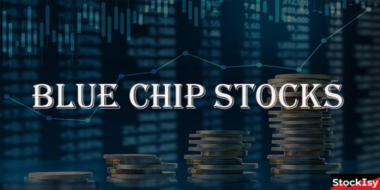 BLUE CHIP STOCKS - StockIsy