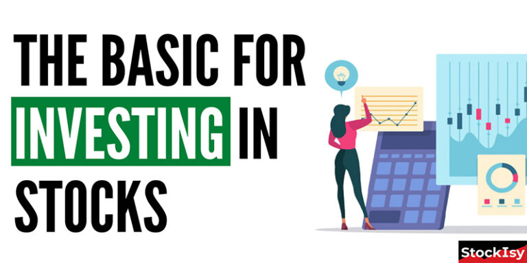 The Basic for investing in stocks