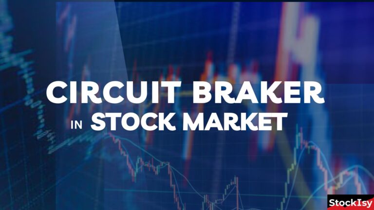 What is Circuit Breaker in Stock Market