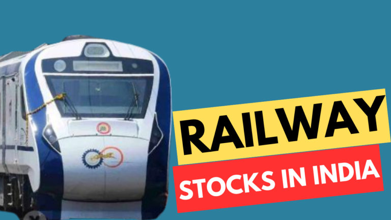 Railway Stocks in India