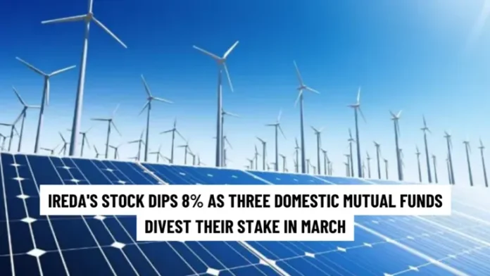 IREDA’s Stock Dips 8% as Three Domestic Mutual Funds Divest Their Stake in March