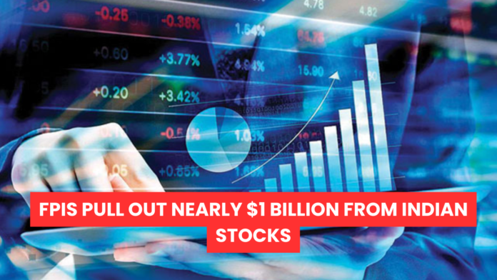 FPIs Pull Out Nearly $1 Billion From Indian Stocks - StockIsy