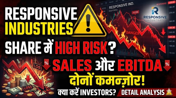 Responsive Industries share analysis showing declining sales, falling EBITDA margin and high debtor days indicating potential financial red flags for investors.